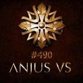 ANJUS VS  #490