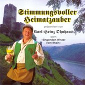 Stimmungsvoller Heimatzauber ' Der Singende Winzer Vom Rhein'