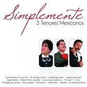Simplemente 3 Tenores Mexicanos