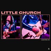 Little Church on Audiotree Live