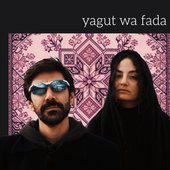 Yagut Wa Fada (feat. RJ Music)