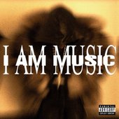 I AM MUSIC