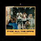 Fuck All the Opps (feat. PFA Leek & Rivtwer AJ) - Single