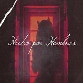 Hecho por Hembras - EP