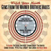 Watch Your Mouth: Gems from the Warner Brothers Vaults 1957-1962