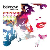Belanova - Dulce Beat (Apple Music - HQ)