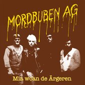 Mia woan de Ärgeren