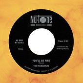 You'll Be Fine / Break My Heart