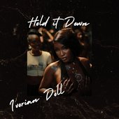 Hold It Down