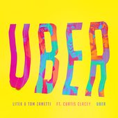 Uber (feat. Curtis Clacey) - Single
