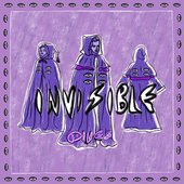 Invisible