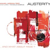 Austerity (feat. Manuel Hermia, Manolo Cabras, Joao Lobo)