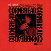 Lee Morgan – Cornbread (Blue Note)