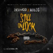 Still On Lock