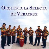 Orquesta la selecta de Veracruz