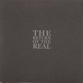 The Return Of The Real