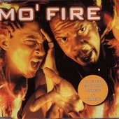 Mo' Fire