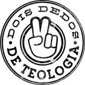 Logo Dois Dedos de Teologia.png
