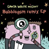 Bubblegum Remix EP