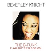 Beverley Knight - The B-Funk.jpg