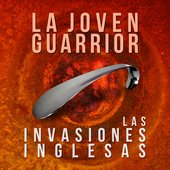 Las Invasiones Inglesas