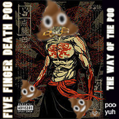 Five Finger Death Poo