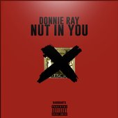 Nut in You - Single
