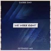 We Were Right - Single