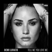Tell Me You Love Me (Standard Cover)
