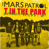 The Mars Patrol at T in the Park