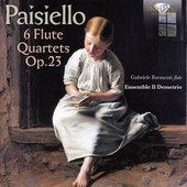 Paisiello: 6 Flute Quartets, Op. 23