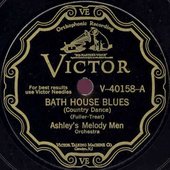 Ashley's Melody Men 78 rpm RCA 40158 'Bath House Blues'.jpg