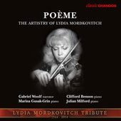 Poème: The Artistry of Lydia Mordkovitch