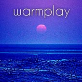 Warmplay - EP