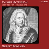 Mattheson: Pièces de clavecin, Vols. 1 & 2