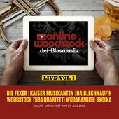 Online Woodstock der Blasmusik, Vol. 1