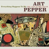 Everything Happens To Me: 1959 - Live At The Cellar