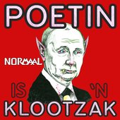 Poetin is 'n klootzak