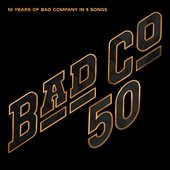 50 Years of Bad Company in 5 Songs - EP