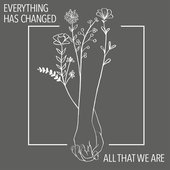Everything Has Changed - Single