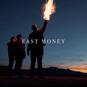 Fast Money - Single