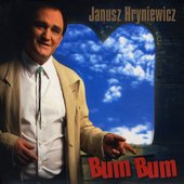 Janusz Hryniewicz Bum-Bum