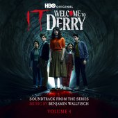IT: Welcome to Derry, Vol. 4 (Soundtrack from the HBO® Original Series)