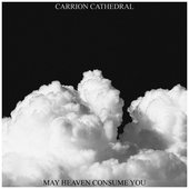May Heaven Consume You [Explicit]