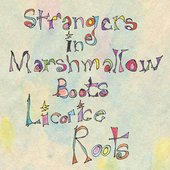 Strangers in Marshmallow Boots