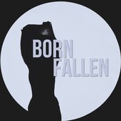 BORN FALLEN