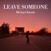 Leave Someone - Single