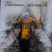 Thirteen : thirteeN