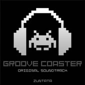 GROOVE COASTER ORIGINAL SOUNDTRACK