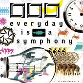 everyday is a symphony